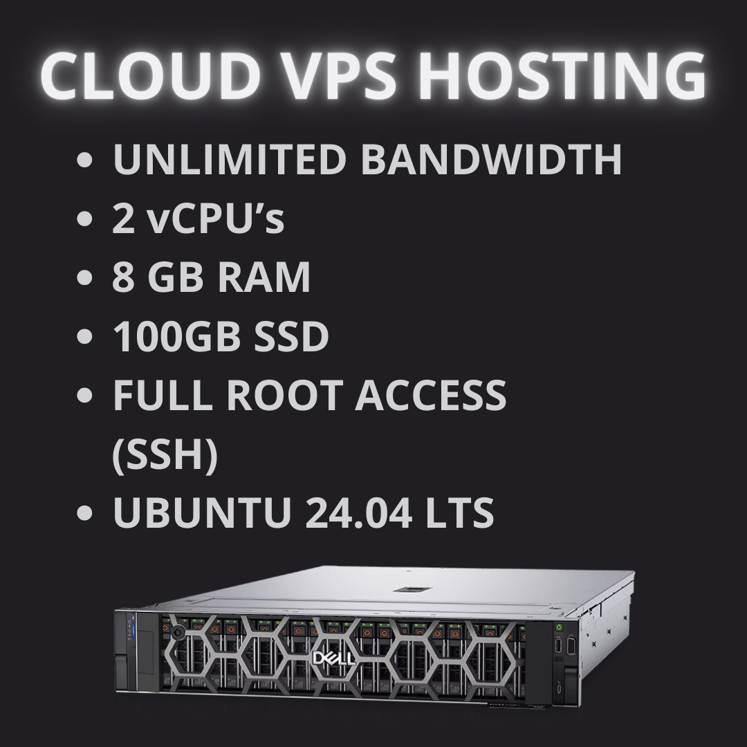 CLOUD VPS with 2 vCPU. 8 GB RAM. 100GB SSD. UBUNTU 24.04 LTS – $5.95/MO