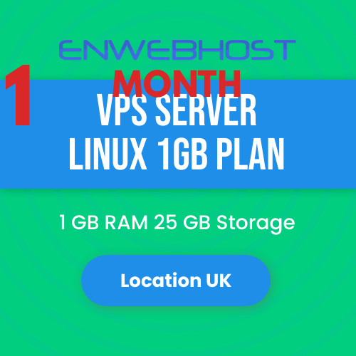 VPS Server Linux 1GB RAM 25 GB Storage Location UK – 1 Month