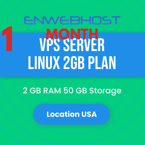 VPS Server Linux 2GB RAM 50 GB Storage Location US – 1 Month